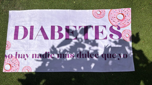 Toalla - Diabetes No hay nadie mas dulce que yo - Aroa Dedales